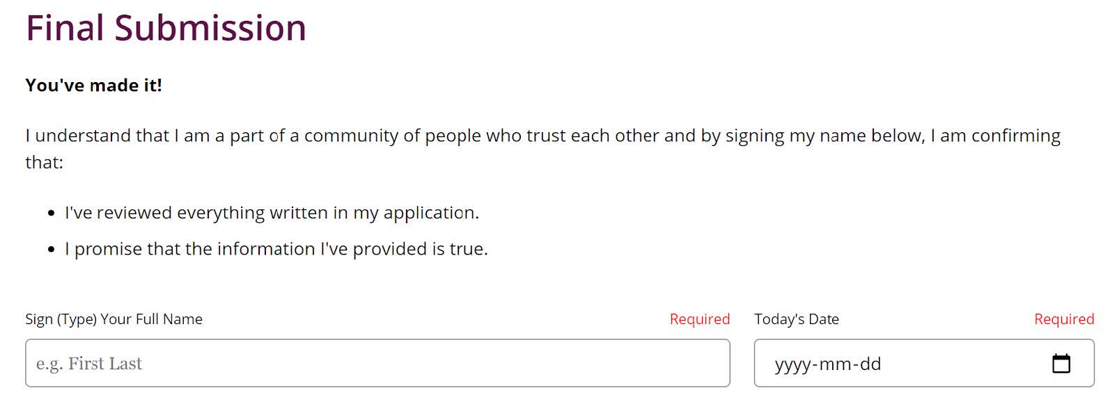 A screenshot of the application honesty pledge, in which applicants are required to read a statement and digitally sign their name. The statement reads: 